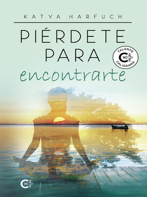cover image of Piérdete para encontrarte